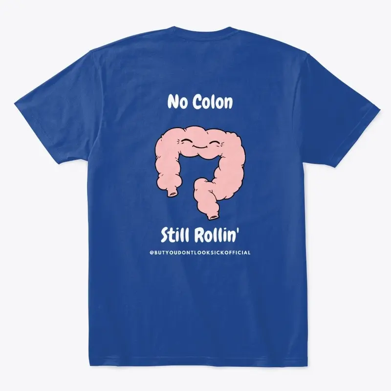 No Colon Still Rollin'